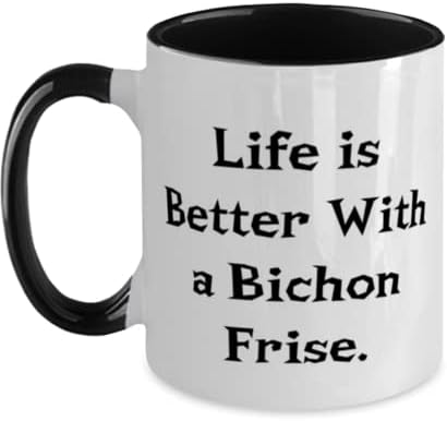 Inspirativni pokloni za pse Bichon Frise, život je bolji sa Bichon Frise, Rođendanska Dvotonska