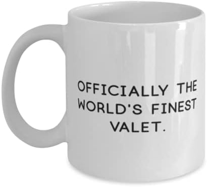 Brilliant Valet, zvanično najfiniji valet na svijetu, šalica Valet 11oz 15oz iz šefa