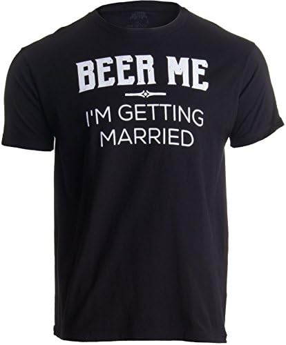 Pivo me, ženim se / mladoženja mladoženja smiješna momačka zabava šala T-Shirt