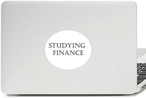 Kratka fraza studiranje finansija Vinil amblem Grafička laptop naljepnica za bilježnicu