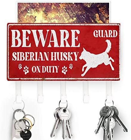 Čuvajte se Sibirski Haski dežurni držač za ključeve psi žive ovdje kuke za ključeve za montiranje na zid