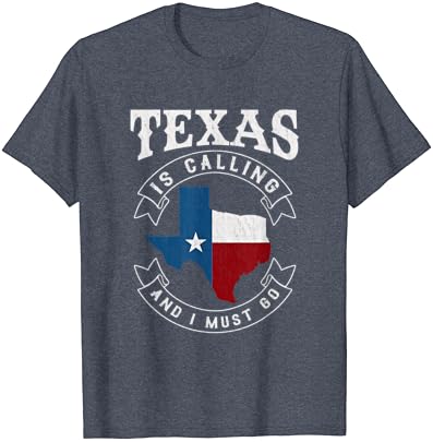 Teksas zove i moram ići na majicu Texas