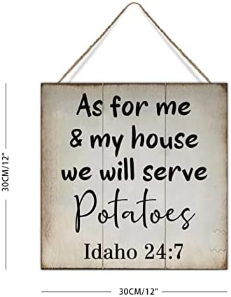 Swavecat zidni dekor Wood As on & Moja kuća Poslužit ćemo krompir Idaho 24: 7 Naznaka Inspirationalni citati
