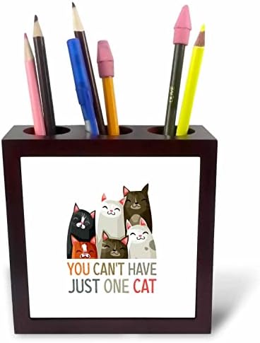 3dRose Funny Cats-ne možete imati samo jednu mačku. Poklon za mačku. - Držači Olovki Za Pločice