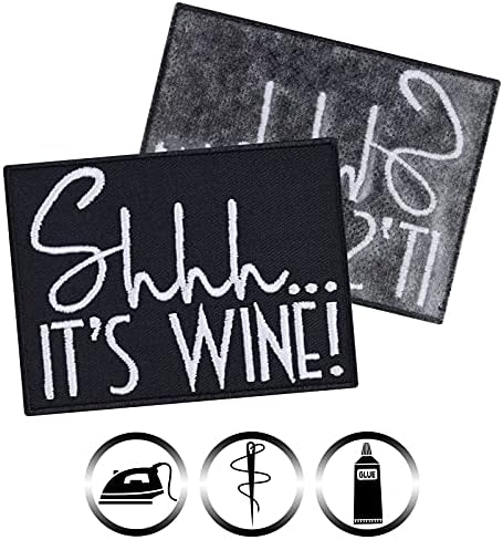 Shh je vino! Šivejte na patch - Gvožđe na zakrpe za ljubitelje vina, pića, klupke, ljubitelje zabave - divlje