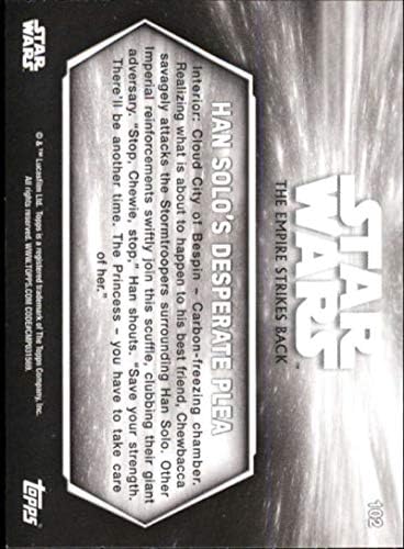 2019 TOPPS Star Wars Empire Strikes nazad crno-bijela plava tajanska promjena # 102 Han Solo je očajnička krila Chewbacca / Princes Trgovačka kartica
