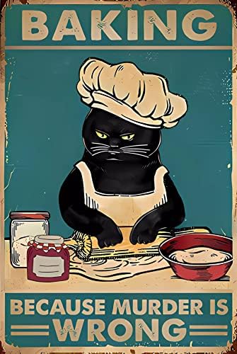 Vintage Limeni znak pečenje jer ubistvo nije u redu Mačka Crna Mačka metalni Poster znakovi zidni dekor Kućni