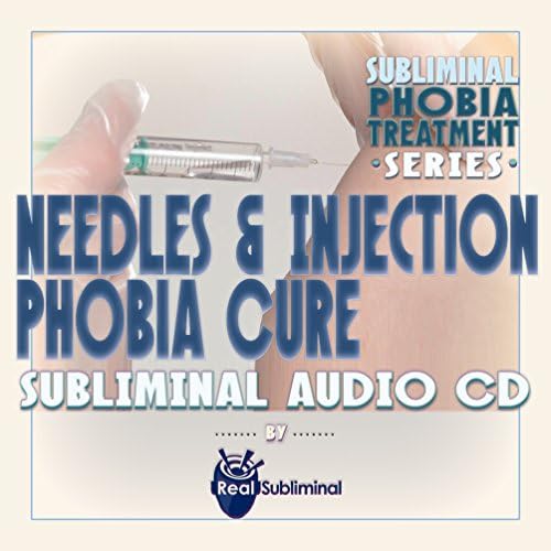 Subliminal fobia serija fobia: igle i injekcije fobia liječenje subliminal audio cd
