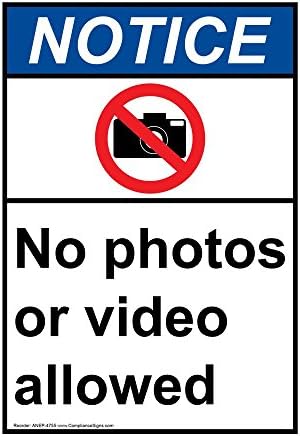 COLPONSSSIGINS.COM Vertikalna obavijest Nema fotografija ili video dozvoljenih ANSI sigurnosnog znaka, 10x7 in.