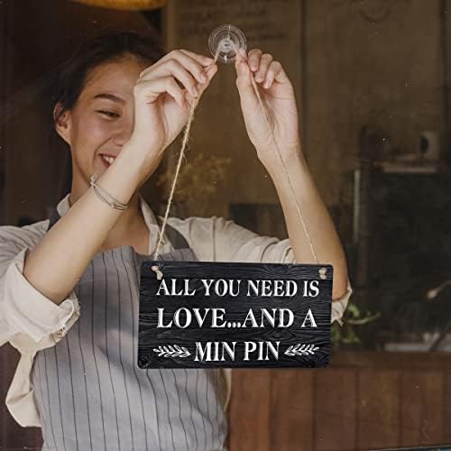 Min Pin Poklon Seoska kuća Sve što trebate je ljubav i min PIN Drveni viseći znak Rustikalni zidni
