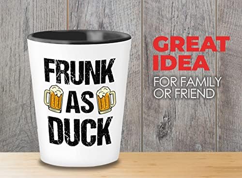 Flairy Land Funny sarkazam Shot Glass 1.5 Oz-Frunk kao Duck-Funny alkoholičari koktel Vino Pivo Jokes Silly Drinker za odrasle Humor smijeh Gag Bestie